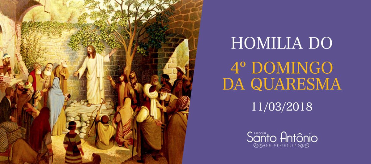 Homilia do 4º Domingo da Quaresma - Pe. Marciano