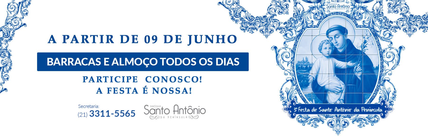 3ª FESTA DE SANTO ANTÔNIO
