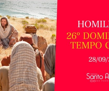 Homilia do 26º Domingo Comum - Pe. Marciano