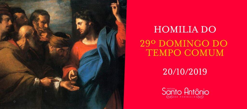 Homilia - 29º Domingo do Tempo Comum - Pe. Marciano