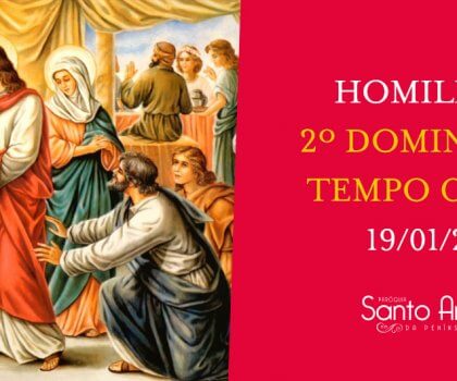 Homilia do 2º Domingo do Tempo Comum – Pe. Marciano